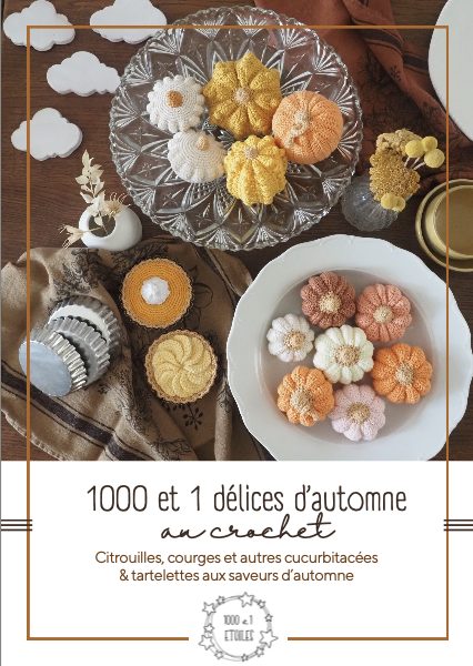 1001 délices d'automne au crochet