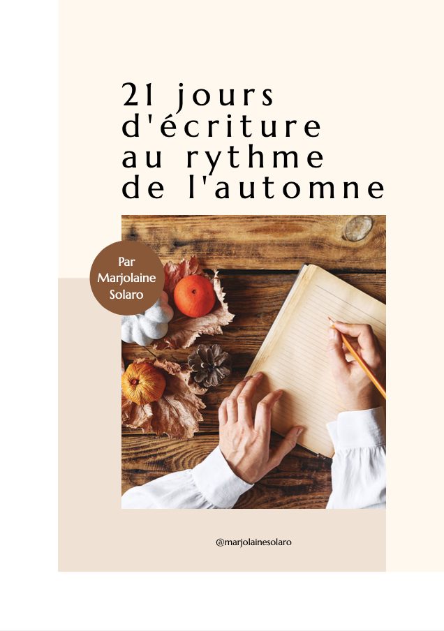 21 jours d'écriture par Marjolaine Solaro